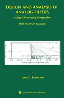 Design and Analysis of Analog Filters: A Signal Processing Perspective