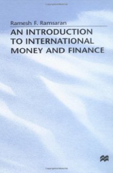 An Introduction To International Money and Finance