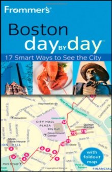 Frommer's Boston Day by Day (Frommer's Day by Day - Pocket)  