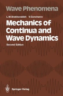 Mechanics of Continua and Wave Dynamics