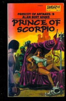 Dray Prescot 05 - The Prince of Scorpio