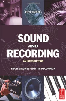 Sound and Recording, : An Introduction