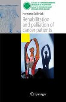 Rehabilitation and palliation of cancer patients: Patient care