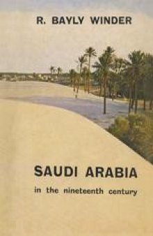 Saudi Arabia in the Nineteenth Century
