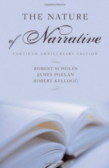The Nature of Narrative: Fortieth Anniversary Edition, Revised and Expanded  