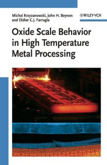 Oxide Scale Behavior in High Temperature Metal Processing