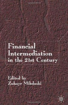 Financial Intermediation in the 21st Century  