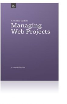 A Practical Guide to Managing Web Projects