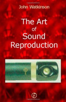 The Art of Sound Reproduction  