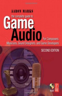 The Complete Guide to Game Audio