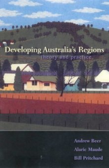 Developing Australia's Regions: Theory and Practice