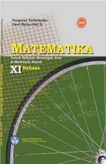 Matematika : untuk Sekolah Menengah Atas dan Madrasah Aliyah kelas XI program bahasa