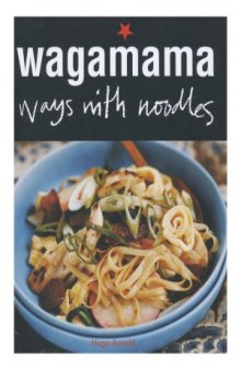 Wagamama  Ways With Noodles