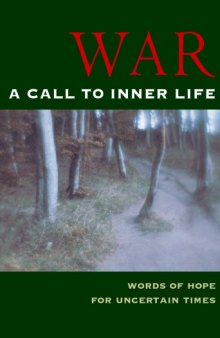 War: A Call to the Inner Land