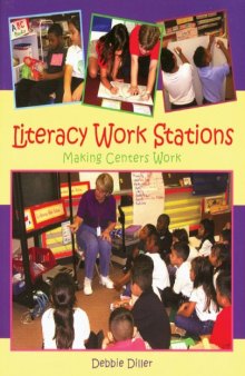 Literacy Work Stations: Making Centers Work