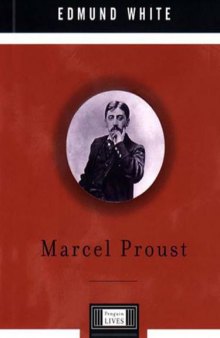 Marcel Proust: A Life  