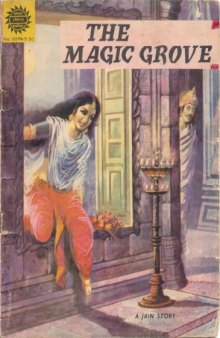 Magic Grove: A Jain Tale ( Amar Chitra Katha Comics ) 