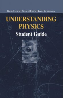 Understanding Physics. Student Guide