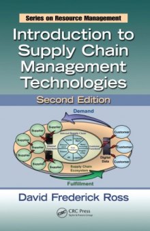 Introduction to Supply Chain Management Technologies, Second Edition (Resource Management)