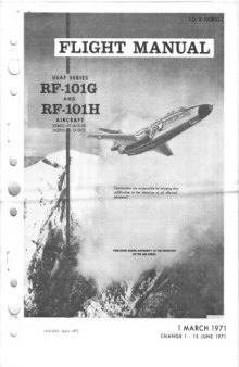 Flight manual: USAF series F-101A and F-101C aircraft/USAF series RF-101G and RF-101H aircraft