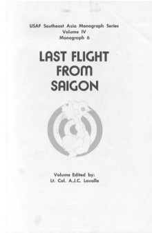 Last flight from Saigon (USAF Southeast Asia monograph series)