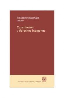 Constitución y derechos indígenas  