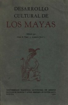 Desarrollo cultural de los mayas