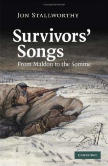 Survivors' Songs: From Maldon to the Somme