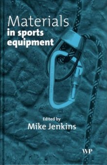 Materials in Sports Equipment. Volume 1