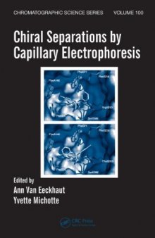 Chiral Separations by Capillary Electrophoresis (Chromatographic Science)