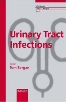 Urinary Tract Infections (Infectiology, Vol. 1)