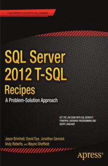 SQL server 2012 T-SQL recipes : a problem-solution approach