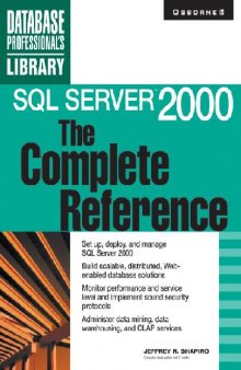 SQL Server: The Complete Reference