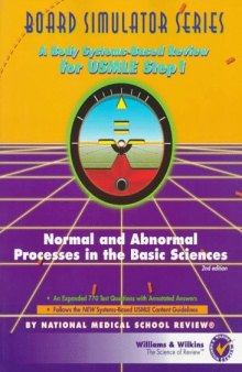 Board Simulator Series: Normal and Abnormal Processes in the Basic Sciences