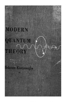 Modern Quantum Theory