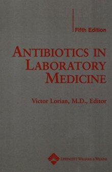 Antibiotics in laboratory medicine