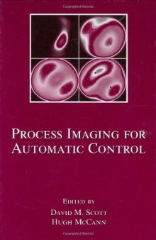 Process Imaging For Automatic Control (Electrical and Computer Engineering)