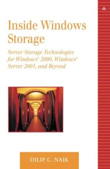 Inside Windows Storage: Server Storage Technologies for Windows Server 2003, Windows 2000 and Beyond