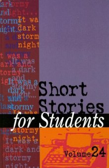 Short Stories for Students, Volume 24