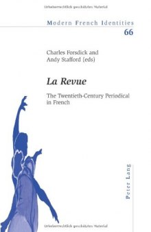 La Revue : the twentieth-century periodical in French
