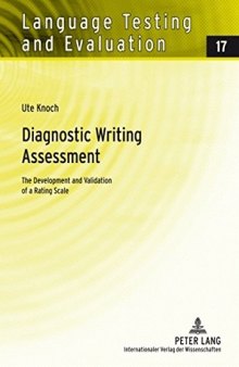 Diagnostic Writing Assessment: The Development and Validation of a Rating Scale
