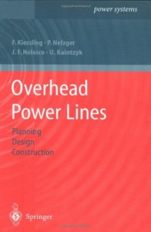Overhead power lines: planning, design, construction