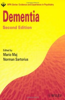 Dementia (WPA Series in Evidence & Experience in Psychiatry)