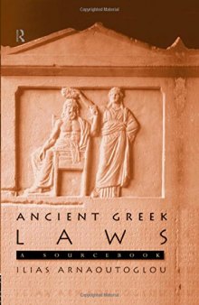 Ancient Greek laws : a sourcebook