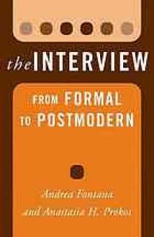 The Interview: From Formal to Postmodern