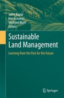 Sustainable Land Management: Learning from the Past for the Future