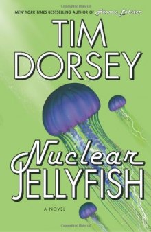 Nuclear Jellyfish: A Novel