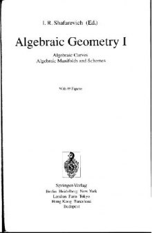 Algebraic geometry I. Algebraic curves, manifolds, and schemes
