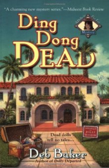 Ding Dong Dead (A Dolls to Die For Mystery)