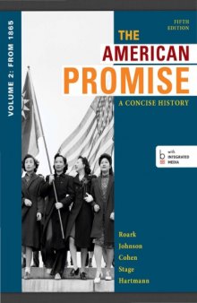 The American Promise: A Concise History